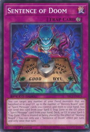 Sentence of Doom (SBC2-ENE23) - Speed Duel: Battle City Finals 1st Edition Speed Duel: Battle City Finals Yugioh Single Squirtle Squad Card Shop.