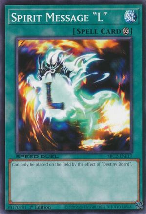 Spirit Message "L" (SBC2-ENE17) - Speed Duel: Battle City Finals 1st Edition Speed Duel: Battle City Finals Yugioh Single Squirtle Squad Card Shop.