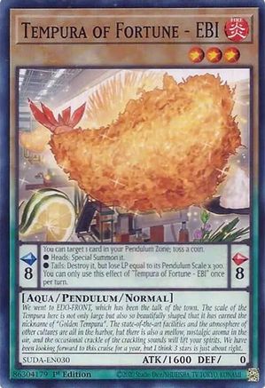 Tempura of Fortune - EBI (SUDA-EN030) - Supreme Darkness 1st Edition Supreme Darkness Yugioh Single Squirtle Squad Card Shop.
