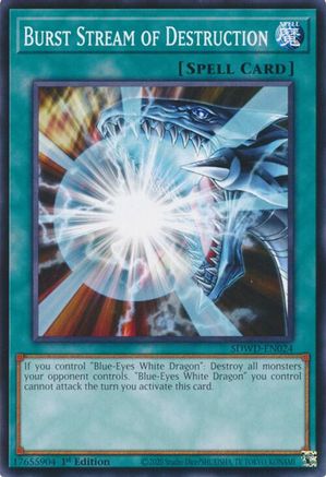 Burst Stream of Destruction (SDWD-EN024) - Structure Deck: Blue-Eyes White Destiny 1st Edition Structure Deck: Blue-Eyes White Destiny Yugioh Single Squirtle Squad Card Shop.
