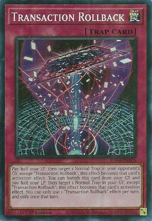 Transaction Rollback (RA04-EN105) - Quarter Century Stampede 1st Edition Quarter Century Stampede Yugioh Single Squirtle Squad Card Shop.
