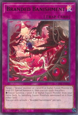 Branded Banishment (CH01-EN035) - THE CHRONICLES DECK: The Fallen & The Virtuous (All-Foil Edition) 1st Edition THE CHRONICLES DECK: The Fallen & The Virtuous (All-Foil Edition) Yugioh Single Squirtle Squad Card Shop.