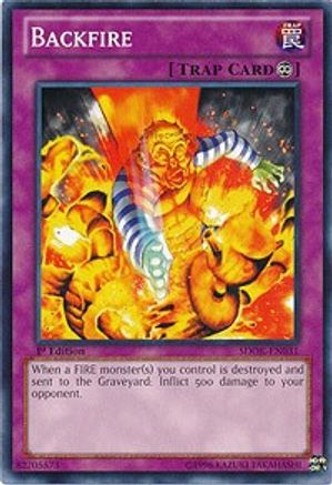 Backfire (SDOK-EN031) - Structure Deck: Onslaught of the Fire Kings 1st Edition Structure Deck: Onslaught of the Fire Kings Yugioh Single Squirtle Squad Card Shop.