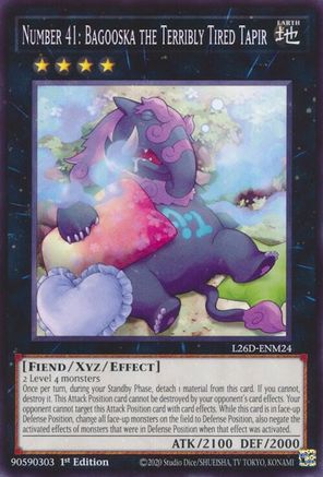 Number 41: Bagooska the Terribly Tired Tapir (L26D-ENM24) - Legendary Modern Decks 2026 1st Edition Legendary Modern Decks 2026 Yugioh Single Squirtle Squad Card Shop.