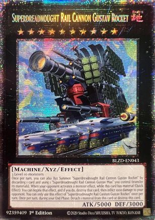 Superdreadnought Rail Cannon Gustav Rocket (Starlight Rare) (BLZD-EN043) - Blazing Dominion 1st Edition Blazing Dominion Yugioh Single Squirtle Squad Card Shop.