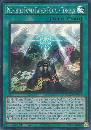 Prohibited Power Patron Portal - Terminus (BLZD-EN056) - Blazing Dominion 1st Edition Blazing Dominion Yugioh Single Squirtle Squad Card Shop.