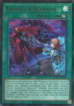 Exosister Betrayal (BLGG-EN130) - Battles of Legend: Glorious Gallery 1st Edition Battles of Legend: Glorious Gallery Yugioh Single Squirtle Squad Card Shop.