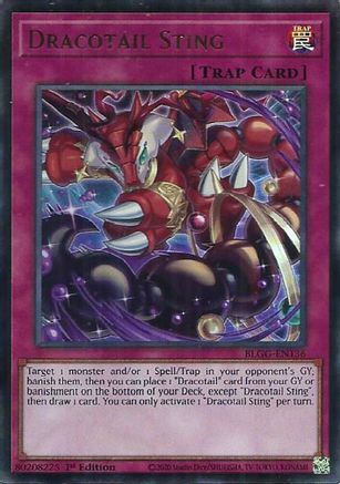 Dracotail Sting (BLGG-EN136) - Battles of Legend: Glorious Gallery 1st Edition Battles of Legend: Glorious Gallery Yugioh Single Squirtle Squad Card Shop.