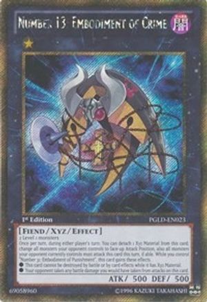 Number 13: Embodiment of Crime (PGLD-EN023) - Premium Gold 1st Edition Premium Gold Yugioh Single Squirtle Squad Card Shop.