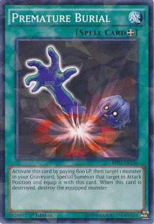 Premature Burial (Shatterfoil) (BP03-EN136) - Battle Pack 3: Monster League 1st Edition Battle Pack 3: Monster League Yugioh Single Squirtle Squad Card Shop.