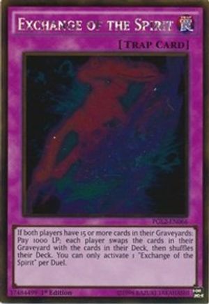 Exchange of the Spirit (PGL2-EN066) - Premium Gold: Return of the Bling 1st Edition Premium Gold: Return of the Bling Yugioh Single Squirtle Squad Card Shop.