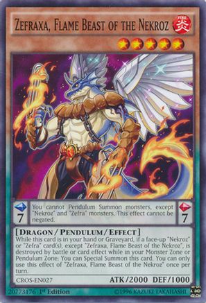 Zefraxa, Flame Beast of the Nekroz (CROS-EN027) - Crossed Souls 1st Edition Crossed Souls Yugioh Single Squirtle Squad Card Shop.