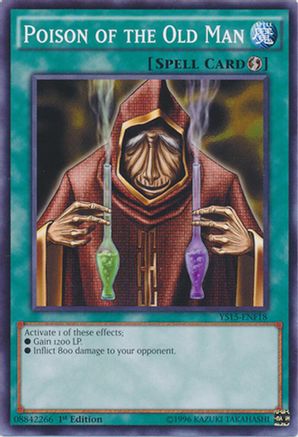 Poison of the Old Man (YS15-ENF18) - Starter Deck: Saber Force 1st Edition Starter Deck: Saber Force Yugioh Single Squirtle Squad Card Shop.