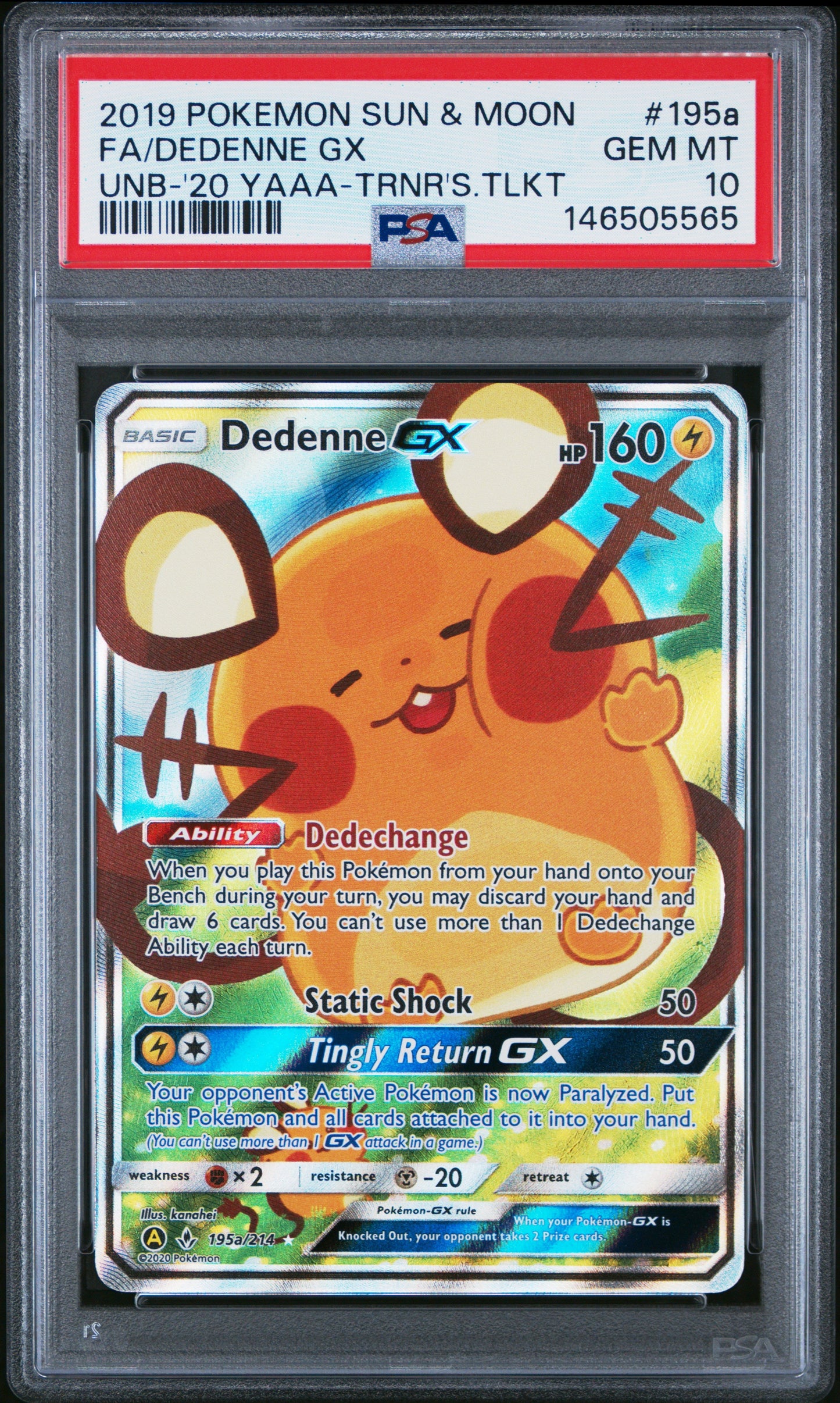 Pokémon TCG - Dedenne GX 195a/214 Unbroken Bonds Trainer’s Toolkit Full Art PSA 10 Gem Mint Squirtle Squad Card Shop. Squirtle Squad Card Shop.