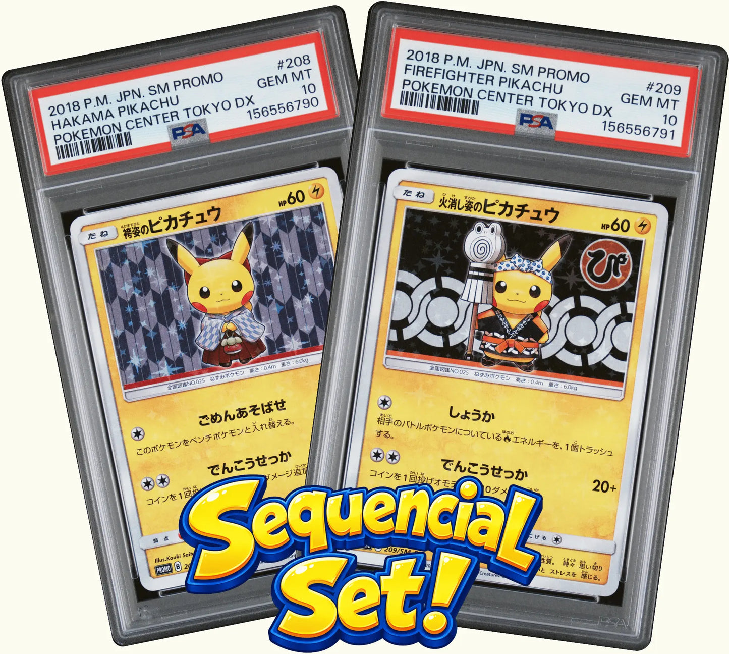 Hakama Pikachu 208/SM-P and Firefighter Pikachu 209/SM-P Japanese Promo Pokémon Center Tokyo DX sequential PSA 10 set