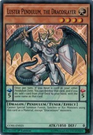 Luster Pendulum, the Dracoslayer (CORE-EN025) - Clash of Rebellions Unlimited Clash of Rebellions Yugioh Single  Squirtle Squad Card Shop.