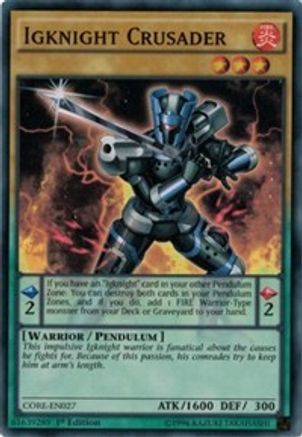 Igknight Crusader (CORE-EN027) - Clash of Rebellions Unlimited Clash of Rebellions Yugioh Single  Squirtle Squad Card Shop.