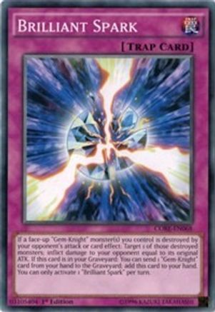 Brilliant Spark (CORE-EN068) - Clash of Rebellions 1st Edition Clash of Rebellions Yugioh Single  Squirtle Squad Card Shop.