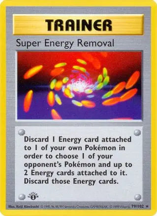 Super Energy Removal 079/102  - 1st Edition Base Set Shadowless - Rare