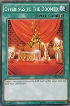 Offerings to the Doomed (OP01-EN023) - OTS Tournament Pack 1 Unlimited OTS Tournament Pack 1 Yugioh Single  Squirtle Squad Card Shop.