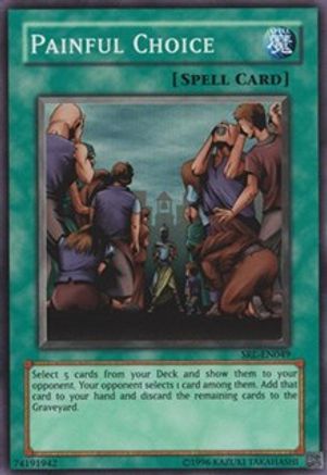 Painful Choice (SRL-049) - Spell Ruler Unlimited Spell Ruler Yugioh Single  Squirtle Squad Card Shop.
