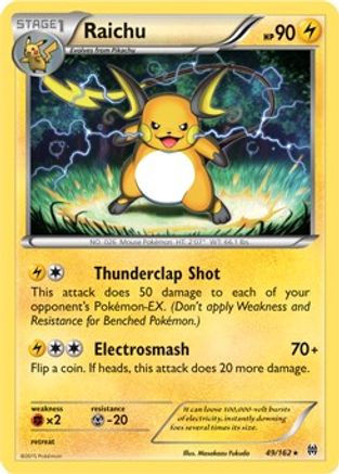 Raichu - 49/162 (XY BREAKthrough) (Cracked Ice Holo)/162  - Holofoil Deck Exclusives - Holo Rare Deck Exclusives Pokemon Single  Squirtle Squad Card Shop.