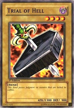Trial of Hell (LOB-012) - The Legend of Blue Eyes White Dragon 1st Edition The Legend of Blue Eyes White Dragon Yugioh Single  Squirtle Squad Card Shop.