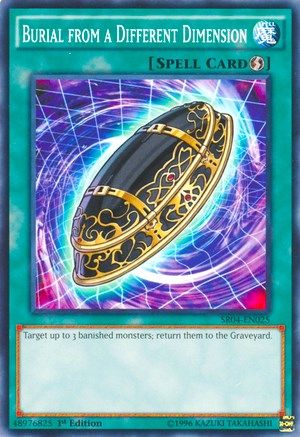 Burial from a Different Dimension (SR04-EN025) - Structure Deck: Dinosmasher's Fury 1st Edition Structure Deck: Dinosmasher's Fury Yugioh Single  Squirtle Squad Card Shop.