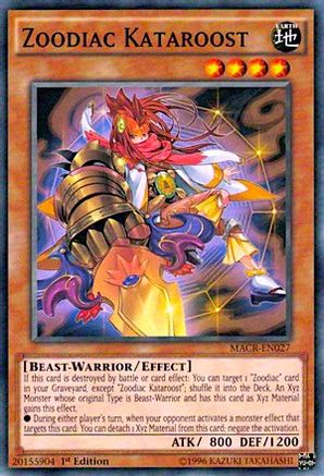 Zoodiac Kataroost (MACR-EN027) - Maximum Crisis Unlimited Maximum Crisis Yugioh Single  Squirtle Squad Card Shop.