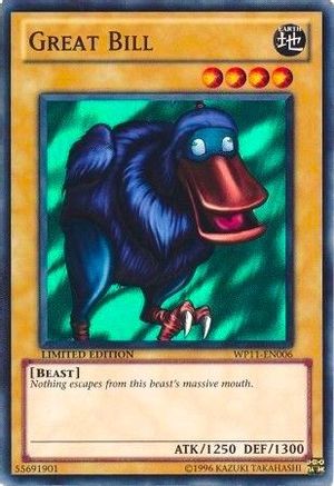 Great Bill (WP11-EN006) - World Championship 2011 Card Pack Limited World Championship 2011 Card Pack Yugioh Single  Squirtle Squad Card Shop.