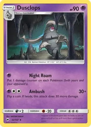 Dusclops 052/147  - Reverse Holofoil SM  Burning Shadows - Uncommon