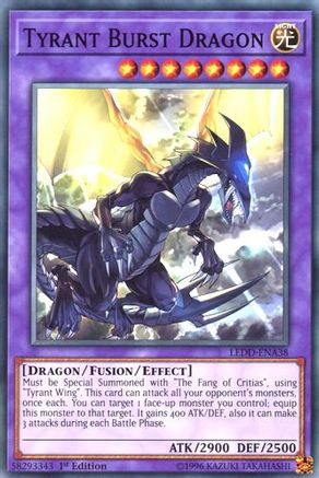 Tyrant Burst Dragon (LEDD-ENA38) - Legendary Dragon Decks 1st Edition Legendary Dragon Decks Yugioh Single  Squirtle Squad Card Shop.