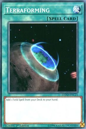 Terraforming (LEDD-ENC21) - Legendary Dragon Decks 1st Edition Legendary Dragon Decks Yugioh Single  Squirtle Squad Card Shop.