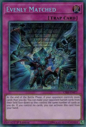 Evenly Matched (CIBR-EN077) - Circuit Break 1st Edition Circuit Break Yugioh Single  Squirtle Squad Card Shop.