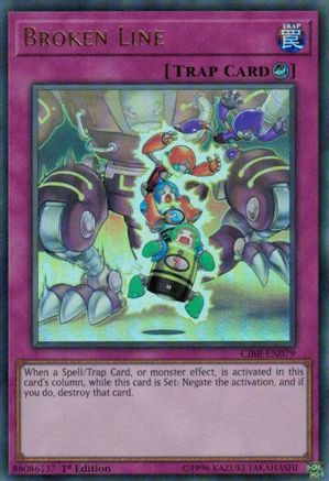Broken Line (CIBR-EN079) - Circuit Break 1st Edition Circuit Break Yugioh Single  Squirtle Squad Card Shop.