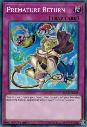 Premature Return (SDCL-EN035) - Structure Deck: Cyberse Link 1st Edition Structure Deck: Cyberse Link Yugioh Single  Squirtle Squad Card Shop.