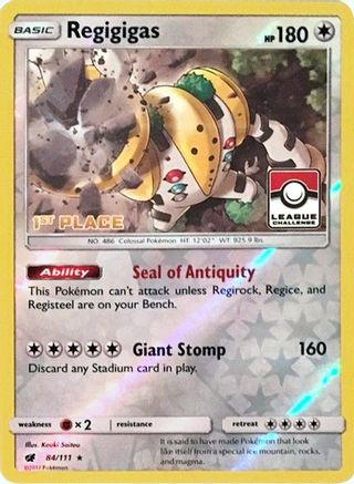 Regigigas - 84/111 (League Challenge) [1st Place]/111  - Reverse Holofoil League & Championship Cards - Promo League & Championship Cards Pokemon Single  Squirtle Squad Card Shop.