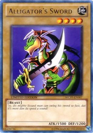 Alligator's Sword (WCPP-EN007) - World Championship 2010 Card Pack Limited World Championship 2010 Card Pack Yugioh Single  Squirtle Squad Card Shop.