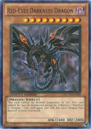 Red-Eyes Darkness Dragon (WCPP-EN009) - World Championship 2010 Card Pack Limited World Championship 2010 Card Pack Yugioh Single  Squirtle Squad Card Shop.