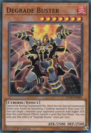 Degrade Buster (FLOD-EN005) - Flames of Destruction 1st Edition Flames of Destruction Yugioh Single  Squirtle Squad Card Shop.
