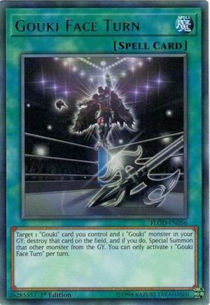 Gouki Face Turn (FLOD-EN056) - Flames of Destruction Unlimited Flames of Destruction Yugioh Single  Squirtle Squad Card Shop.