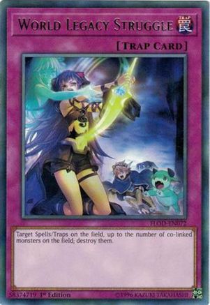 World Legacy Struggle (FLOD-EN072) - Flames of Destruction Unlimited Flames of Destruction Yugioh Single  Squirtle Squad Card Shop.