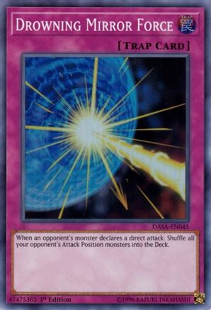 Drowning Mirror Force (DASA-EN045) - Dark Saviors 1st Edition Dark Saviors Yugioh Single  Squirtle Squad Card Shop.
