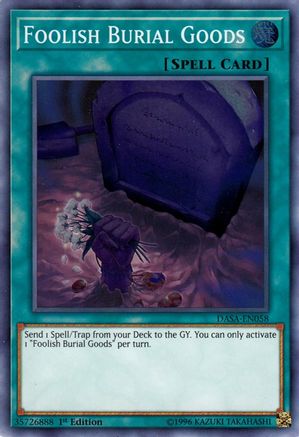 Foolish Burial Goods (DASA-EN058) - Dark Saviors Unlimited Dark Saviors Yugioh Single  Squirtle Squad Card Shop.