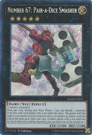 Number 67: Pair-a-Dice Smasher (BLRR-EN031) - Battles of Legend: Relentless Revenge 1st Edition Battles of Legend: Relentless Revenge Yugioh Single  Squirtle Squad Card Shop.