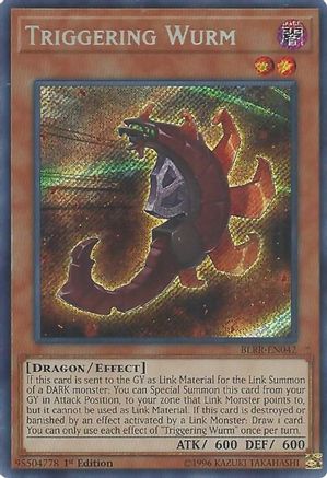 Triggering Wurm (BLRR-EN042) - Battles of Legend: Relentless Revenge 1st Edition Battles of Legend: Relentless Revenge Yugioh Single  Squirtle Squad Card Shop.