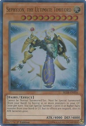 Sephylon, the Ultimate Timelord (BLRR-EN056) - Battles of Legend: Relentless Revenge 1st Edition Battles of Legend: Relentless Revenge Yugioh Single  Squirtle Squad Card Shop.