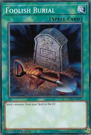 Foolish Burial (LEHD-ENC17) - Legendary Hero Decks 1st Edition Legendary Hero Decks Yugioh Single  Squirtle Squad Card Shop.