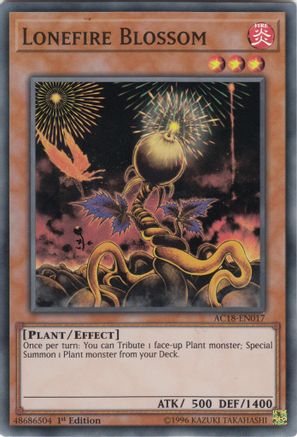 Lonefire Blossom (AC18-EN017) - Advent Calendar 2018 1st Edition Advent Calendar 2018 Yugioh Single  Squirtle Squad Card Shop.
