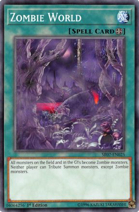 Zombie World (SR07-EN025) - Structure Deck: Zombie Horde 1st Edition Structure Deck: Zombie Horde Yugioh Single  Squirtle Squad Card Shop.